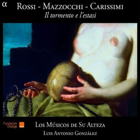 IL TORMENTO E L`ESTASI/ LOS MUSICOS DE SU ALTEZA, LUIS ANTONIO GONZALEZ