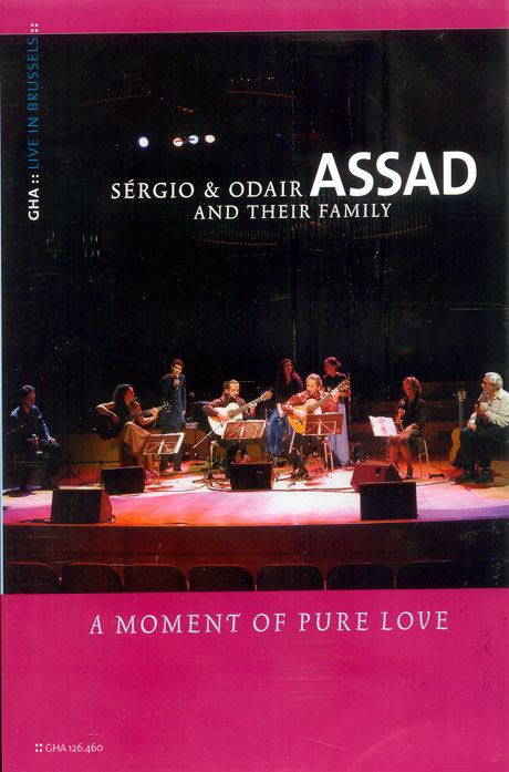 SERGIO & ODAIR ASSAD AND THEIR FAMILY: A MOMENT OF PURE LOVE [아사드 패밀리 라이브]