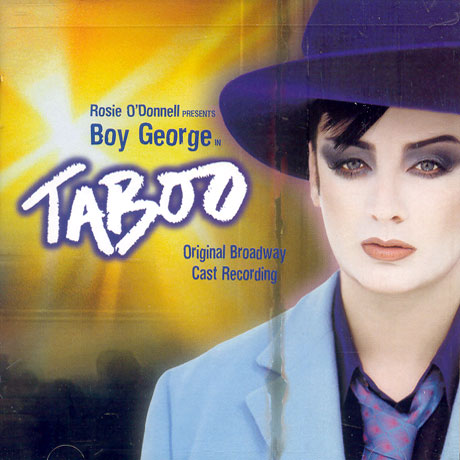 TABOO: BOY GEORGE [ORIGINAL BROADWAY CAST RECORDING]