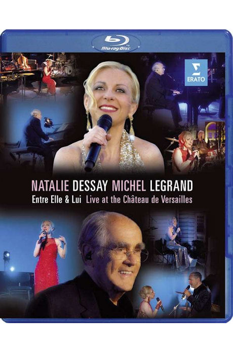 ENTRE ELLE ET LUI: LIVE AT THE CHATEAU DE VERSAILLES [나탈리 드세이 & 미셸 르그랑: 그와 그녀 사이 - 베르사유 공연]