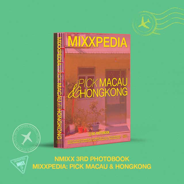 MIXXPIDIA: PICK MACAU & HONGKONG [3RD PHOTOBOOK]