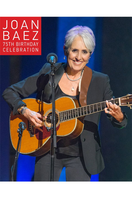 75TH BIRTHDAY CELEBRATION [조운 바에즈: 75세 생일 축하 기념 라이브]