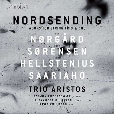 NORDSENDING: WORKS FOR STRING TRIO & DUO/ TRIO ARISTOS [노르드센딩: 북쪽으로부터의 송신 - 트리오 아리스토스 ]