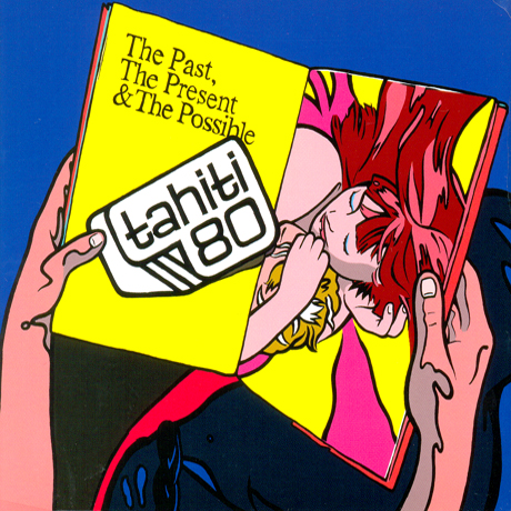 THE PAST, THE PRESENT & THE POSSIBLE