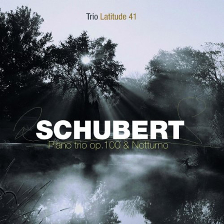 PIANO TRIO OP.100 & NOTTURNO/ TRIO LATITUDE 41