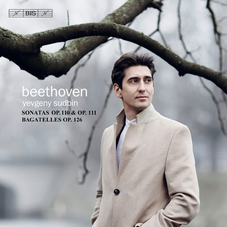 PIANO SONATA NOS.31, BAGATELLE/ YEVGENY SUDBIN [SACD HYBRID] [베토벤: 피아노 소나타 31번, 바가텔 - 수드빈]