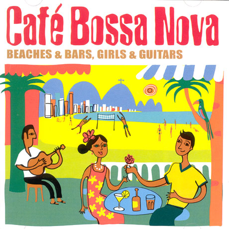 CAFE BOSSA NOVA