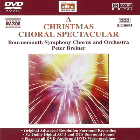 A CHRISTMAS CHORAL SPECTACULAR/ PETER BREINER [DVD AUDIO]