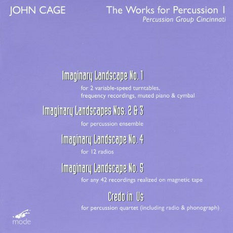 THE WORKS FOR PERCUSSION 1/ PERCUSSION GROUP CINCINNATI [존 케이지: 타악기 작품 1집 - 신시내티 퍼커션 그룹]