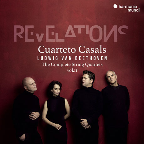 REVELATIONS - THE COMPLETE STRING QUARTETS VOL.2/ CUARTETO CASALS [베토벤: 현악 사중주 2집 - 카잘스 사중주단]