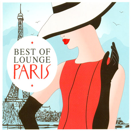 BEST OF LOUNGE: PARIS