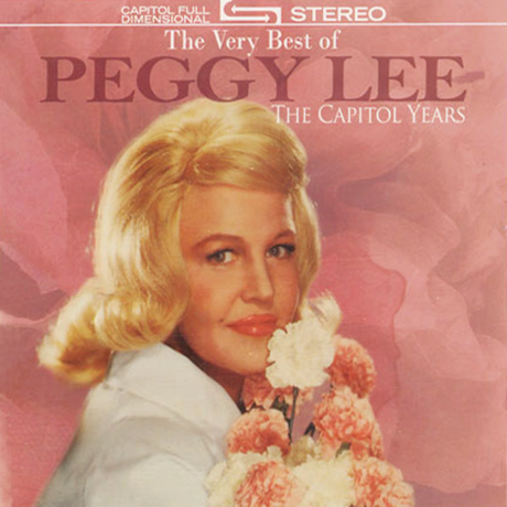 THE VERY BEST OF PEGGY LEE: CAPITOL YEARS