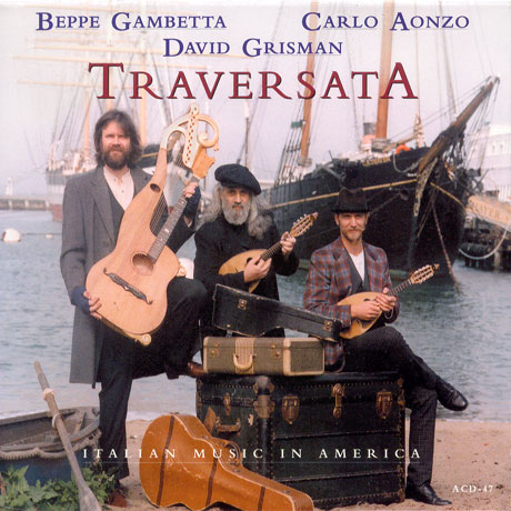 TRAVERSATA/ ITALIAN MUSIC IN AMERICA