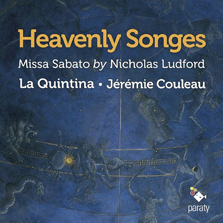 HEAVENLY SONGES/ LA QUINTINA, JEREMIE COULEAU [천상의 선율: 러드포드 - 토요일의 미사곡 | 라 퀸티나, 제레미 쿨로]