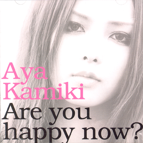 ARE YOU HAPPY NOW? [CD+DVD]