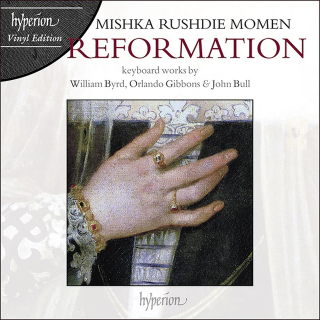 REFORMATION [버드, 기번스, 불 등 건반곡집 - 미시카 루시디 모멘] [LP]