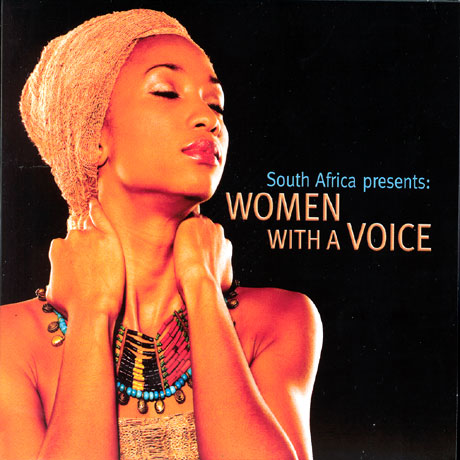 SOUTH AFRICAN PRESENTS: WOMEN WITH A VOICE