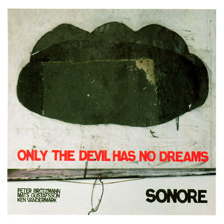 ONLY THE DEVIL HAS NO DREAMS