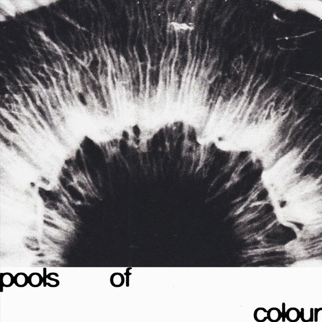POOLS OF COLOUR