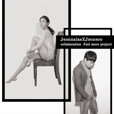 JEONNALAE X JOONSOO COLLABORATION: FEEL MORE