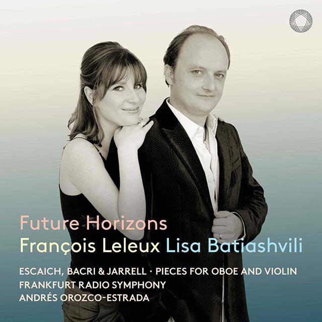 FUTURE HORIZONS/ FRANCOIS LELEUX [자렐,바크리, 에스카이치: 오보에와 바이올린을 위한 작품집 - 프랑수아 를뢰