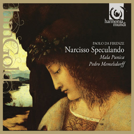 NARCISSO SPECULANDO/ MALA PUNICA, PEDRO MEMELSDORFF [HM GOLD] [파올로 다 피렌체: 나르시스의 거울 - 돈 파올로의 마드리갈]