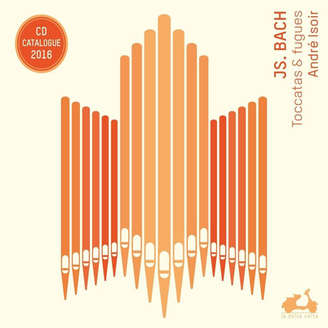TOCCATAS AND FUGUES/ ANDRE ISOIR [바흐: 토카타 & 푸가]