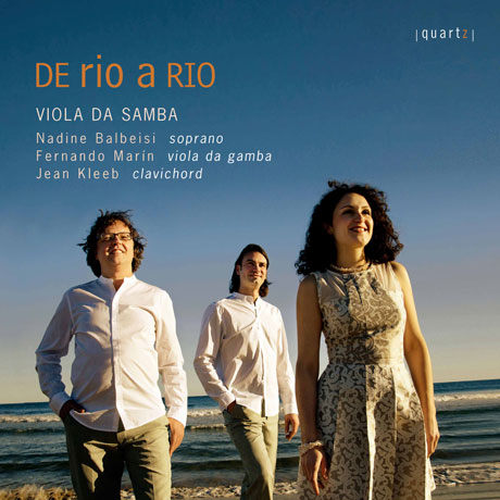 DE RIO A RIO/ VIOLA DA SAMBA [데 리오 아 리오: 비올라 다 감바로 연주하는 삼바 - 앙상블 비올라 다 삼바]