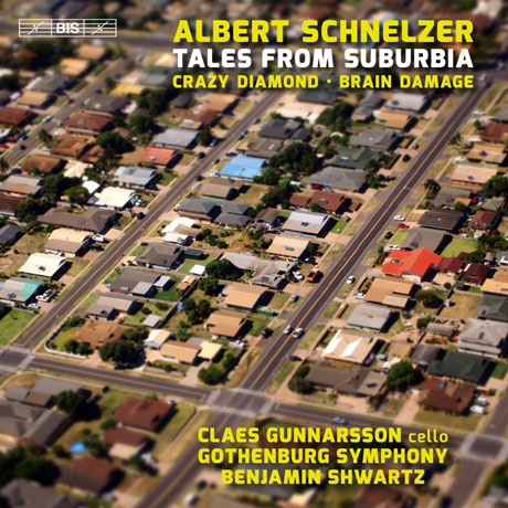 TALES FROM SUBURBIA/ CLAES GUNNARSSON, BENJAMIN SHWARTZ [SACD HYBRID] [슈넬저: 교외 이야기, 크레이지 다이아몬드, 브레인 데미지 - 군나르손, 슈워츠]