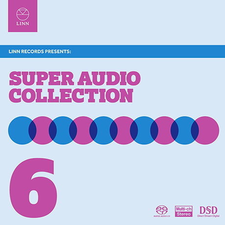 SUPER AUDIO COLLECTION VOL.6 [SACD HYBRID] [슈퍼 오디오 콜렉션 6집]