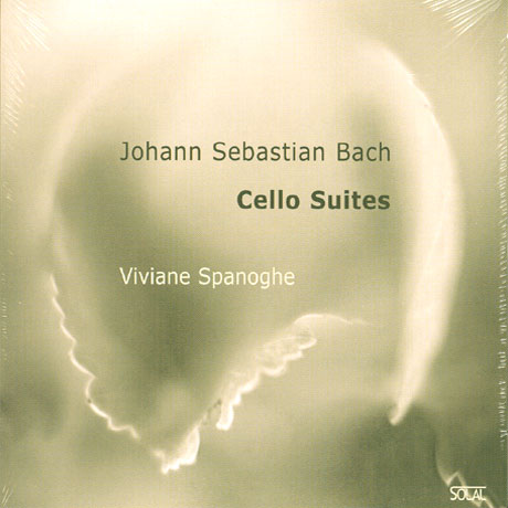 CELLO SUITES/ VIVIANE SPANOGHE
