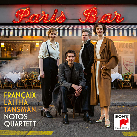 PARIS BAR/ NOTOS QUARTETT [프랑세, 탄스만, 라이타: 파리스 바 - 노토스 사중주단]