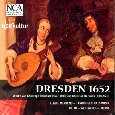 DRESDEN 1652: WORKS BY BERNHARD & HERWICH