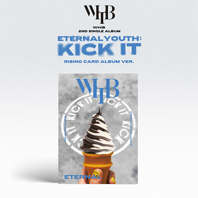 ETERNAL YOUTH: KICK IT [싱글 2집] [RISING VER] [ETERNAL VER]