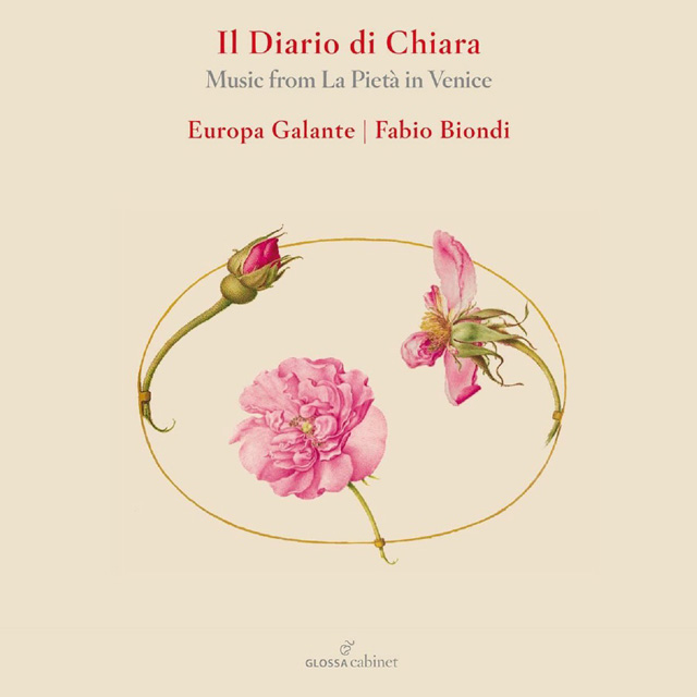 IL DIARIO DI CHIARA: MUSIC FROM LA PIETA IN VENICE [키아라의 일기: 18세기 베네치아 라 피에타를 위한 음악들 - 에우로파 갈란테]
