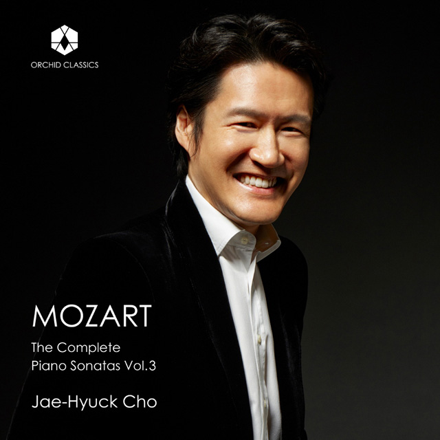 THE COMPLETE PIANO SONATAS VOL. 3/  JAE-HYUCK CHO [모차르트: 피아노 소나타 전곡 3집 - 조재혁]