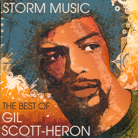 STORM MUSIC: THE BEST OF GIL SCOTT-HERON