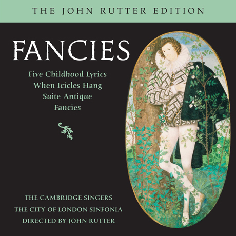 FANCIES/ THE CAMBRIDGE SINGERS