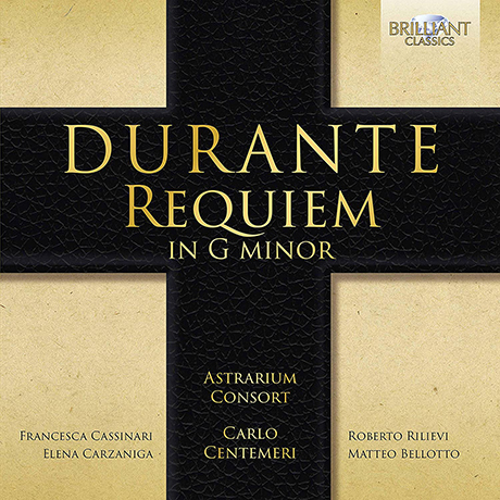 REQUIEM IN G MINOR/ ASTRARIUM CONSORT, CARLO CENTEMERI [두란테: 레퀴엠 - 기악, 합창]