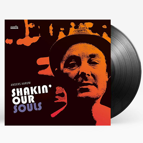 SHAKIN` OUR SOULS [180G LP]