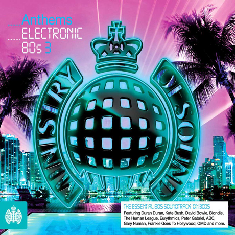 ANTHEMS: ELECTRONIC 80S 3 [DELUXE EDITION]