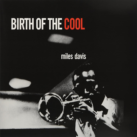 BIRTH OF THE COOL [DIGIPACK]