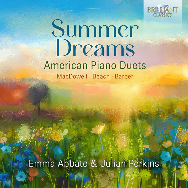SUMMER DREAMS: AMERCIAN PIANO DUETS/ EMMA ABBATE, JULIAN PERKINS [맥다월, 비치, 바버: 미국 작곡가들의 피아노 이중주 - 엠마 어베이트, 줄리언 퍼킨스]
