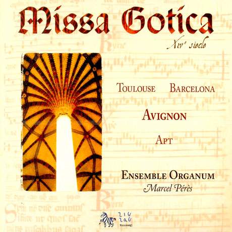 MISSA GOTICA/ ENSEMBLE ORGANUM, MARCEL PERES