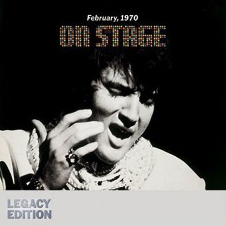 ON STAGE: FEBRUARY 1970 [LEGACY EDITION]