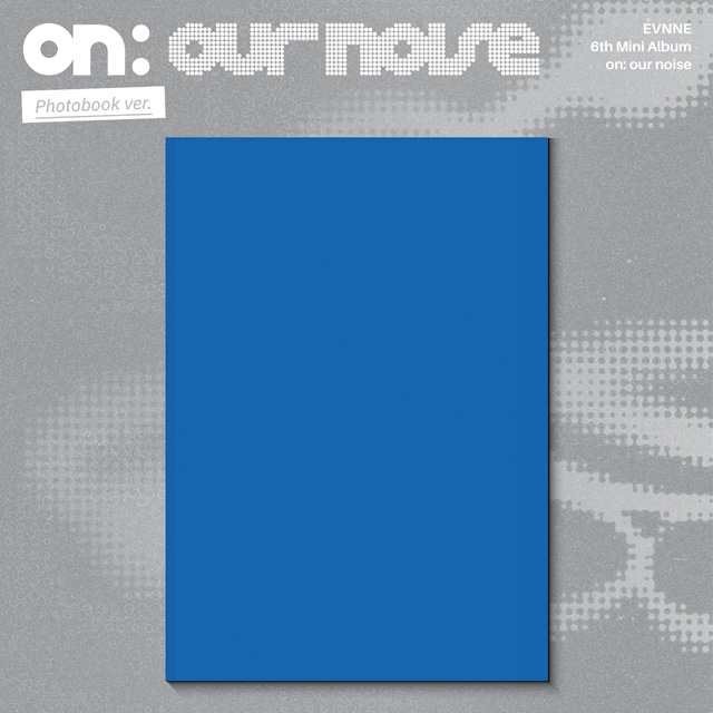 ON: OUR NOISE