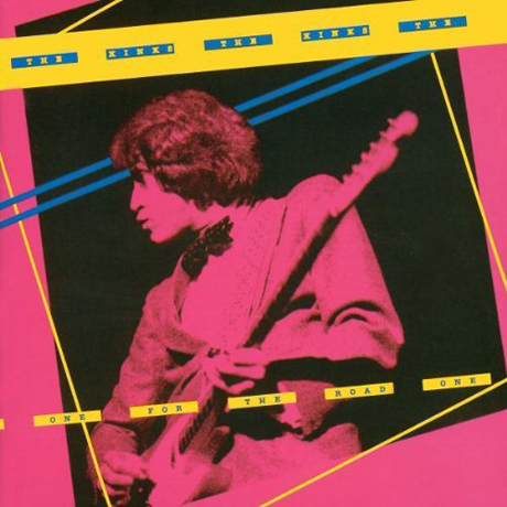 ONE FOR THE ROAD [REMASTERED THE KINKS COLLECTION]