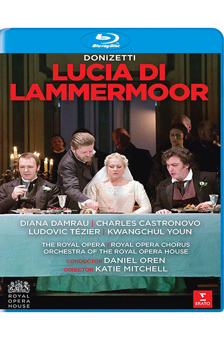 LUCIA DI LAMMERMOOR/ DIANA DAMRAU, DANIEL OREN [도니제티: 람메르무어의 루치아 - 디아나 담라우]