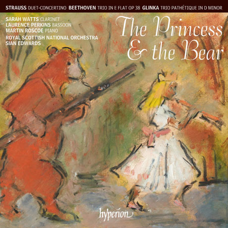 THE RPINCESS & THE BEAR/ LAURENCE PERKINS, SARAH WATTS [프린세스와 곰: R. 슈트라우스, 베토벤, 글린카 - 클라리넷과 바순을 위한 작품집]