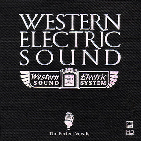 WESTERN ELECTRIC SOUND: THE PERFECT VOCALS